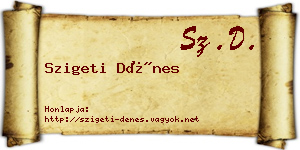 Szigeti Dénes névjegykártya